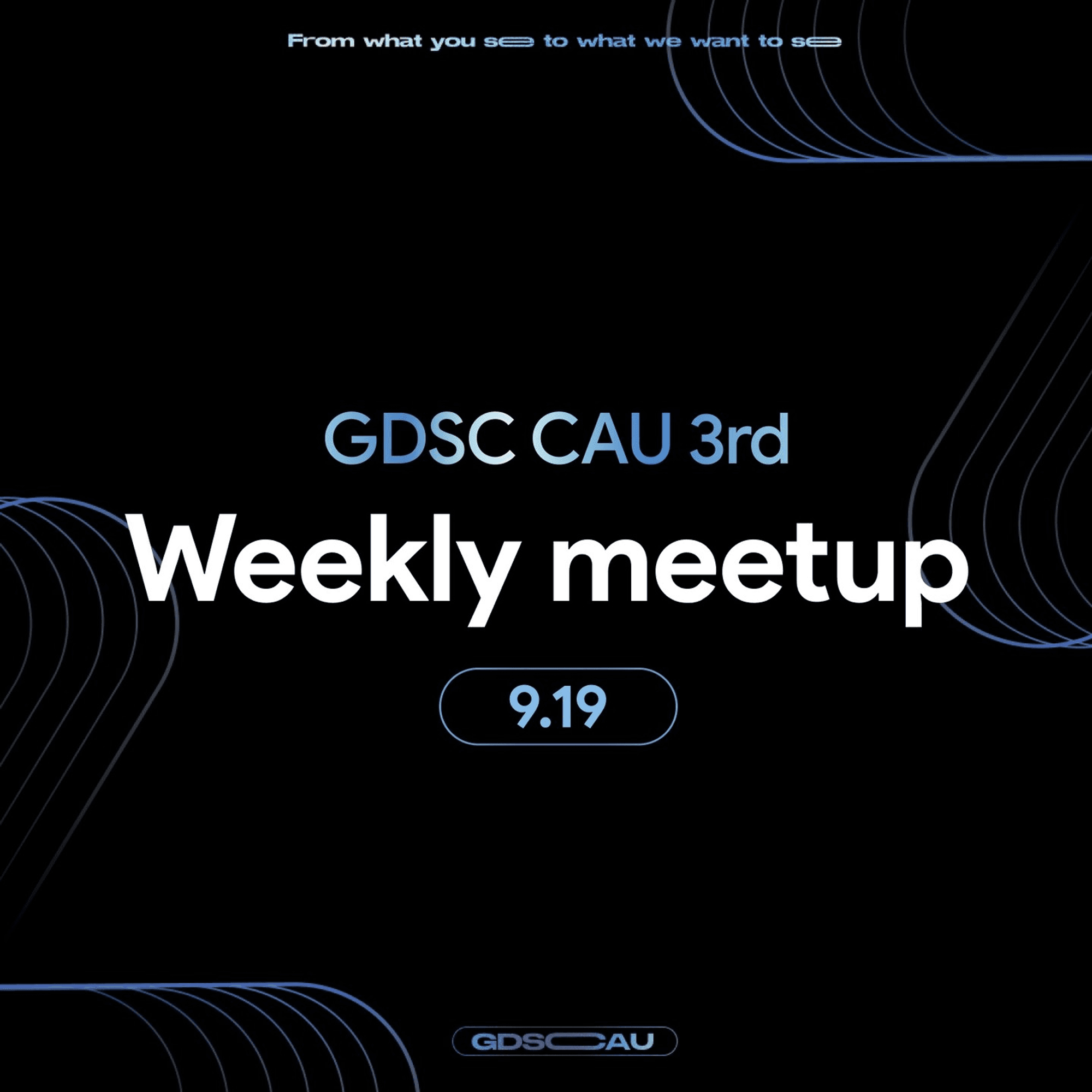GDSC CAU 1st Weekly Meetup-image